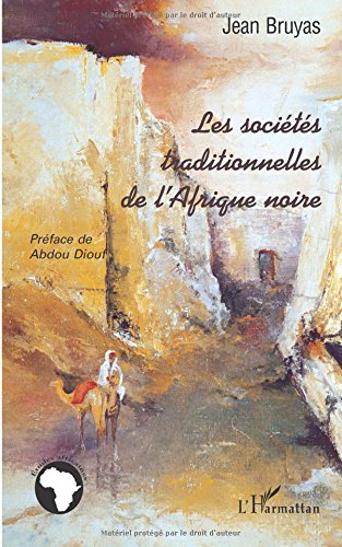 Les sociétés traditionnelles de l'Afrique noire