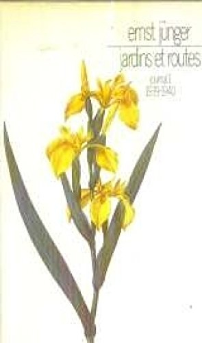 Journal. Vol. 1. Jardins et routes : 1939-1940