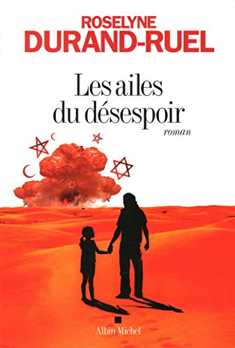 Les ailes du désespoir