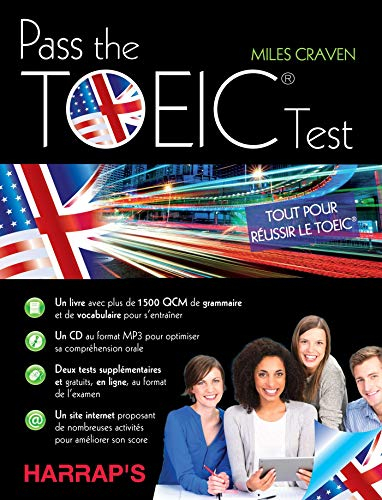 Pass the TOEIC test : tout pour réussir le TOEIC