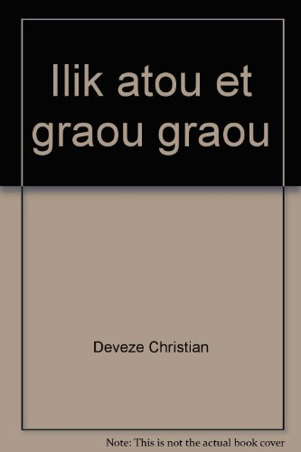 ilik atou et graou graou