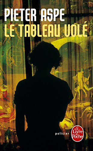 Une enquête du commissaire Van In. Le tableau volé