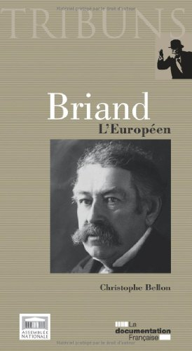 Briand : l'Européen