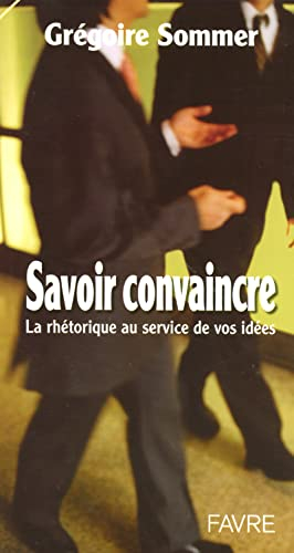 Savoir convaincre : la rhétorique au service de vos idées