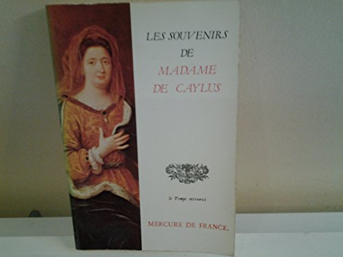 Souvenirs de Madame de Caylus