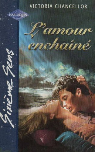 l'amour enchaîné