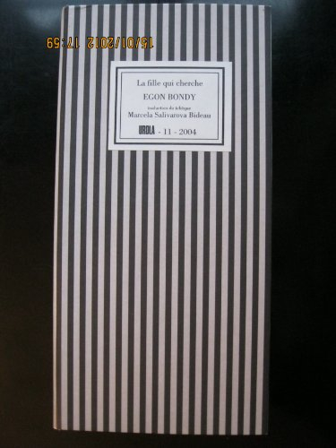 Journal de la fille qui cherche Egon Bondy