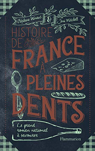 Histoire de France à pleines dents