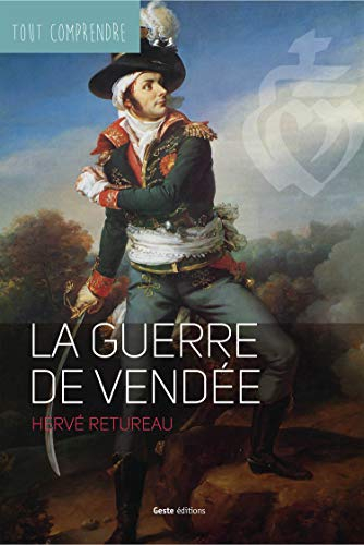 La guerre de Vendée