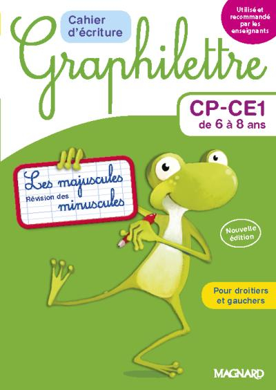 Graphilettre CP-CE1 de 6 à 8 ans : les majuscules, révision des minuscules, pour droitiers et gauche