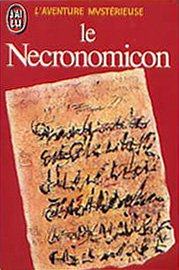 le necronomicon - précédé de histoire du necronomicon
