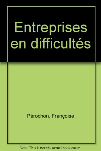 entreprises en difficulté : instruments de crédit et de paiement