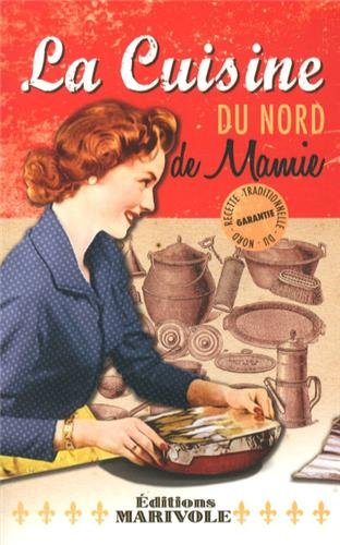 La cuisine du Nord de mamie