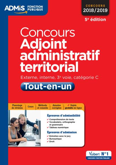 Concours adjoint administratif territorial : tout-en-un : externe, interne, 3e voie, catégorie C, co