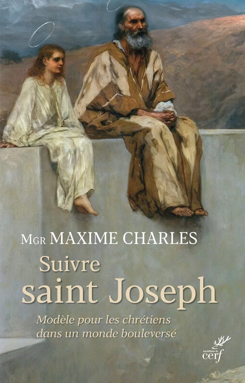 Suivre saint Joseph : modèle pour les chrétiens dans un monde bouleversé : neuvaine préparatoire à l