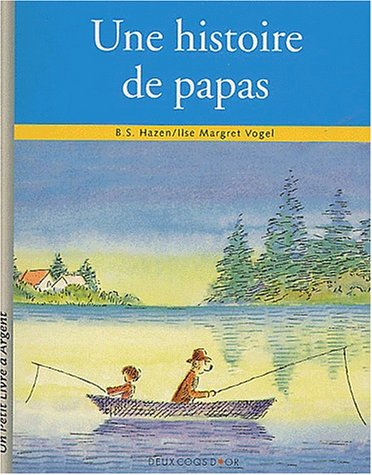 Une histoire de papas