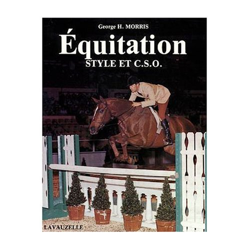 Equitation : style et C.S.O.