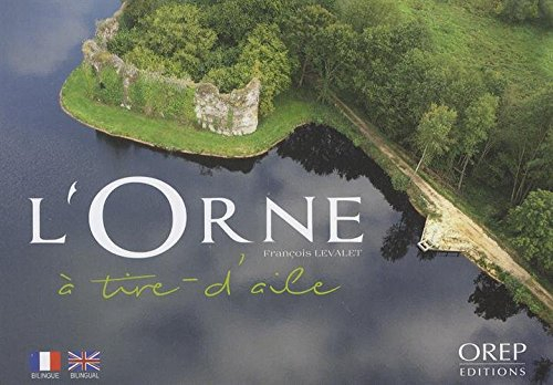L'Orne à tire-d'aile