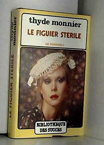 Le figuier stérile