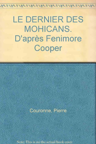Le dernier des Mohicans