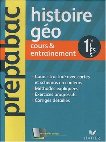 Histoire géo 1re L, ES, S : cours et entraînement