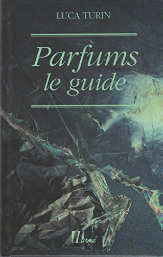 parfums : le guide