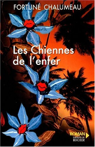 Les chiennes de l'enfer