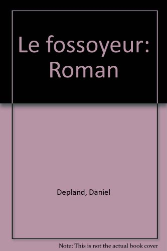 Le Fossoyeur