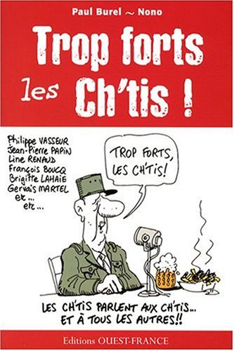 Trop forts les Ch'tis