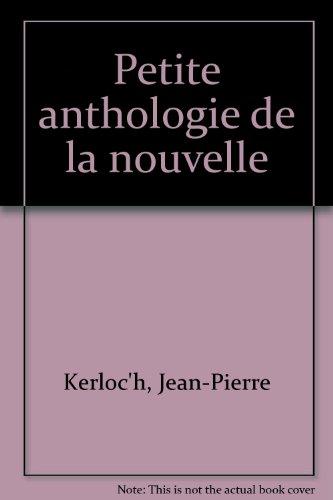 Petite anthologie de la nouvelle