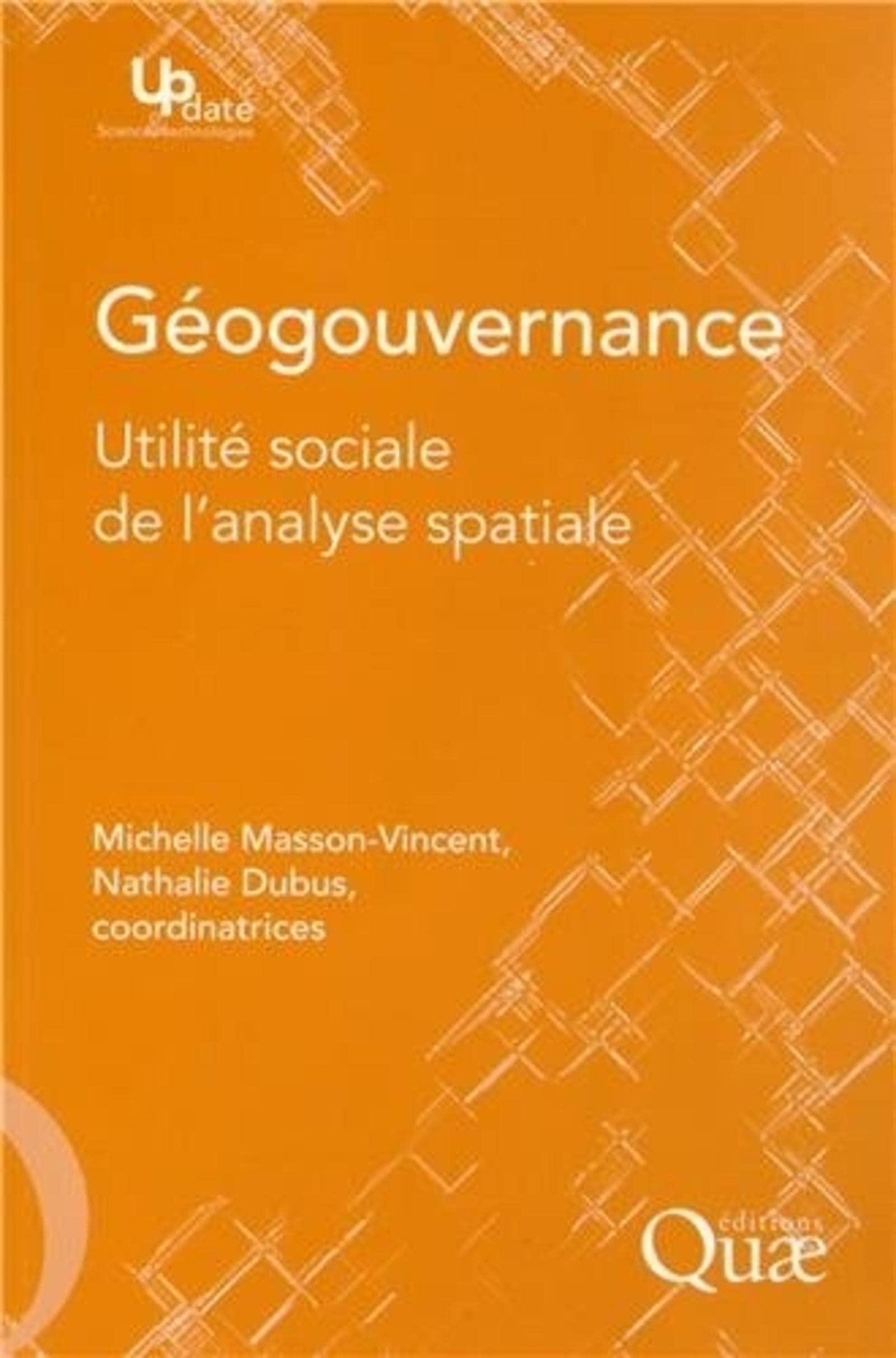 Géogouvernance : utilité sociale de l'analyse spatiale