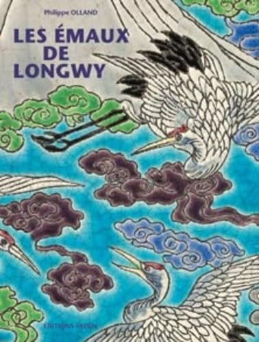 Les émaux à Longwy