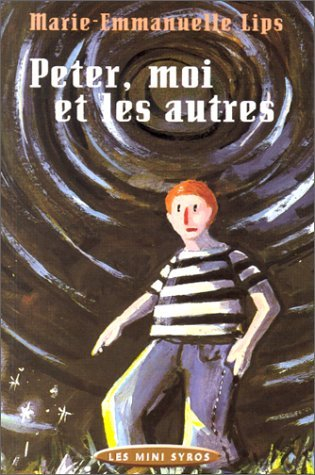 Peter, moi et les autres