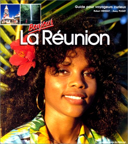 Bonjour la Réunion