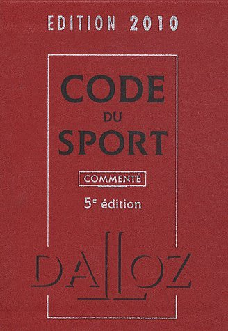 Code du sport 2010 commenté