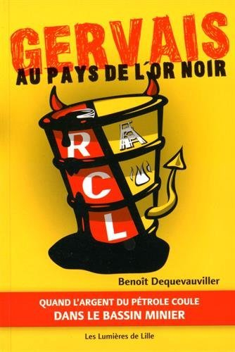 gervais au pays de l'or noir