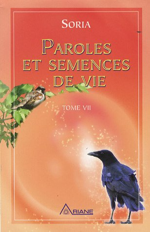 Paroles et semences de vie