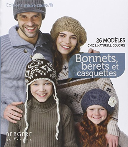 Bonnets, bérets et casquettes : 26 modèles chics, naturels et colorés