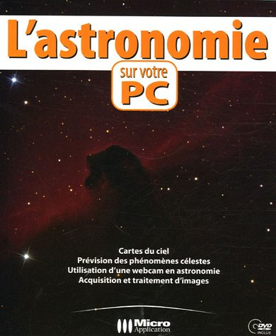 L'astronomie sur votre PC