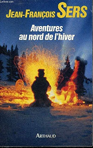 Aventures au nord de l'hiver