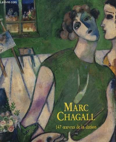 Marc Chagall, 147 oeuvres de la dation
