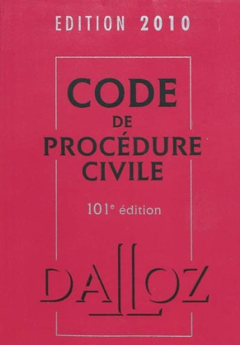 Code de procédure civile : édition 2010