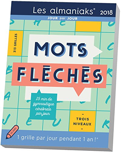 Mots fléchés 2018 : une grille par jour pendant un an !