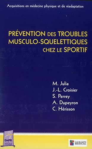 Prévention des troubles musculo-squelettiques chez le sportif