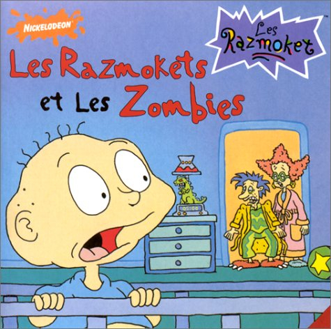Les Razmoket et les zombies