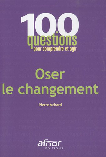 Oser le changement