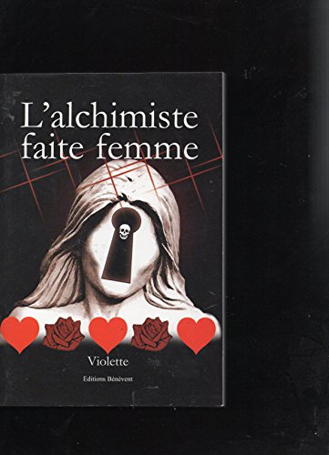 l'alchimiste faite femme