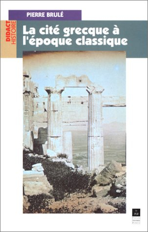 La cité grecque à l'époque classique