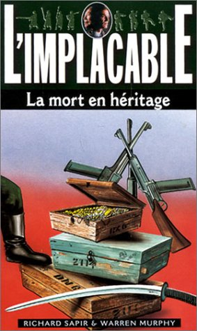 l'implacable : la mort en héritage