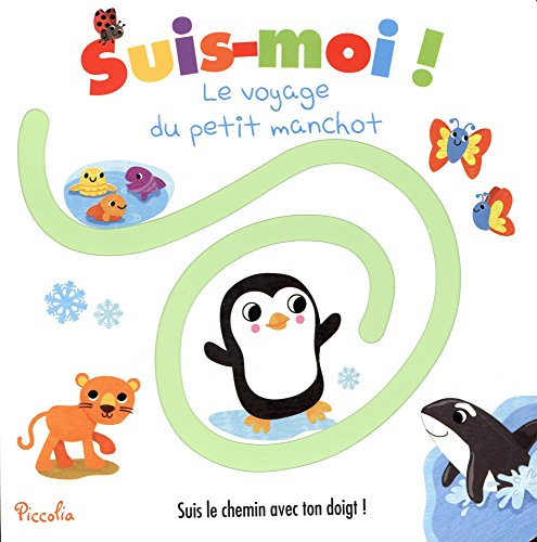 Le voyage du petit manchot